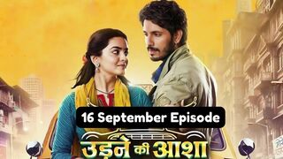 Udne Ki Aasha 16th September 2024 Episode | Udne Ki Aasha Today NEW PROMO