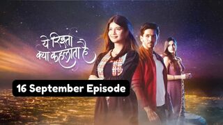 Yeh Rishta Kya Kehlata Hai 16th September 2024 Episode | YRKKH Today NEW PROMO