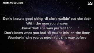 John Michael Howell - Had Me At Goodbye (Lyrics)