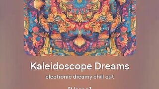 Kaleidoscope Dream