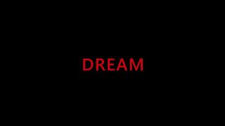 Dream - Motivational