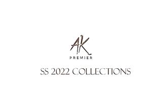 AK Premiere Fashion Show SS2022