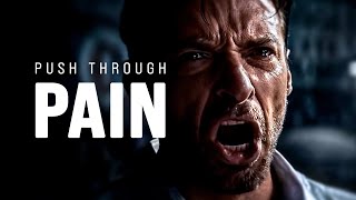 PUSH THROUGH PAIN - Motivasional Speech