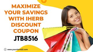 iHerb promo code | Exclusive iHerb Discount Coupon #YourStore