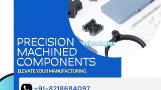 Precision Machined Components - Elevate your Manufacturing