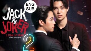 Jack And Joker Ep.2 Eng Sub