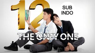 The Only One Ep.12 Sub Indo END