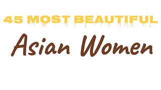 50 Most Beautiful Asian Women