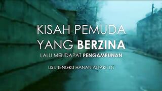 Ustadz Tengku Hanan Attaki (Shift) - Pemuda yang berzina lalu mendapat pengampunan