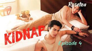 KIDNAP Ep 4 Sub Indo