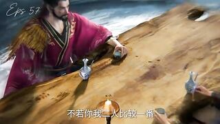 Spoiler, Donghua Preview Renegade Immortal Eps 57