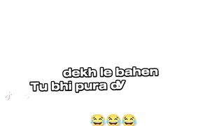 Bhena dekh le