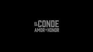 40. El Conde (Amor y Honor)