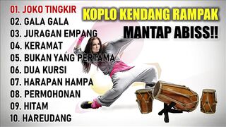 LAGU KOPLO KENDANG RAMPAK #03 | MANTAP ABIS!!