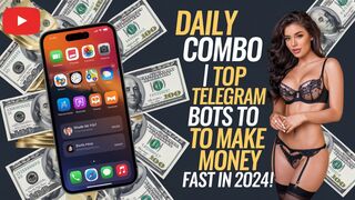 Daily Combo 05 - 06.10.2024 | Top Telegram Bots to Make Money FAST in 2024! |