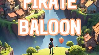 The Sky Pirate's Balloon