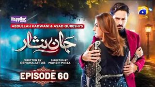 JAAN NISAR Ep 60