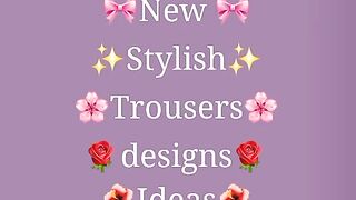 Trouser designs 2