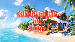 CHRISTMAS IN JULY - AI Animation