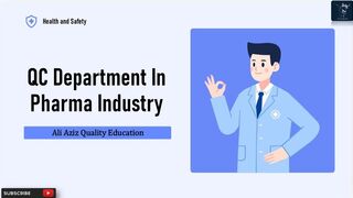 QC Department In Pharma Industry | Importance of QC in Pharma | Key Responsibilities of Pharma QC