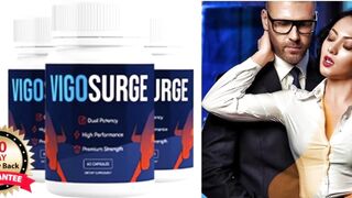 VigoSurge -  Shocking Report About Ingredients & Side Effects! Must Read