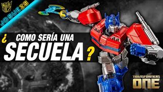 Cómo seria una secuela de Transformers One