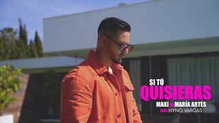 Maki, María Artes, Nyno Vargas - Si tú quisieras (Vclip Oficial Pavi & Amén #3).