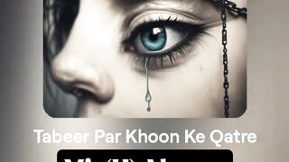 Tabeer Par Khoon Ke Qatre