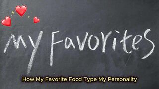 Your Favorite Food Says A LOT About You????????????