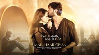 Main Haar Gayi - Kabhi Main Kabhi Tum (Rendition Edition Instrumental)