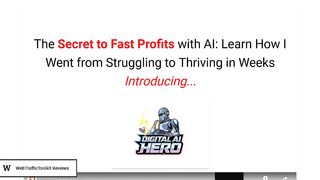 Digital AI Hero Review: The 3-Step AI System for Generating Fast Online Income