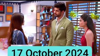 Ghum Hai Kisikey Pyaar Meiin 17 October 2024 episode