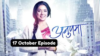 Anupama 17th October 2024 Episode | Anupama Today NEW PROMO