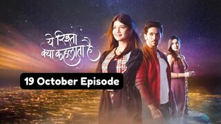 Yeh Rishta Kya Kehlata Hai 19th October 2024 Episode | YRKKH Today NEW PROMO