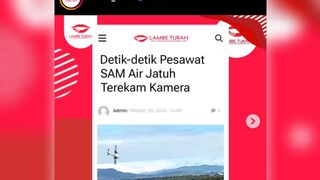 Detik-Detik Pesawat SAM air jatuh terekam kamera |Seconds before SAM Air plane crash caught on camera  jatuh terekam kamera