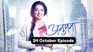 Anupama 24th October 2024 Episode | Anupama Today NEW PROMO