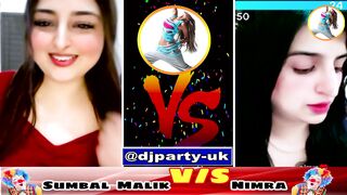 Sumbal Malik  VS Nimra djparty-uk