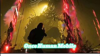 Once Human gameplay Mobile