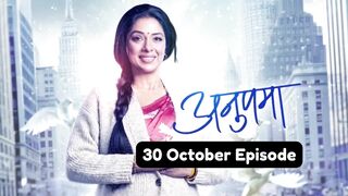 Anupama 30th October 2024 Episode | Anupama Today NEW PROMO