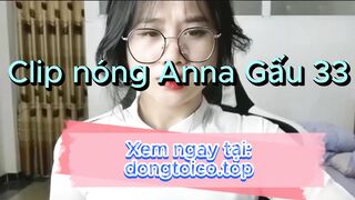 Clip Anna Gấu - Clip Anna Gấu 33 - Clip Anna Gấu áo dài