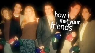 FRIENDS intro in "How I met your mother" theme.