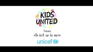 KIDS UNITED - On Écrit Sur Les Murs (Clip Officiel)