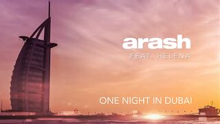 Arash feat. Helena - One Night in Dubai (Official Audio).