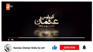 Kurulus osman season 6 episode 7