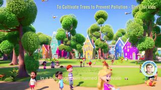 To Cultivate Trees to Prevent Pollution - Story for kids-English