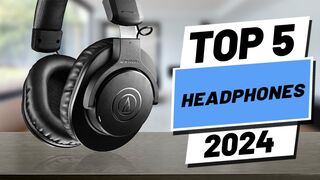 Top 5 BEST Headphones