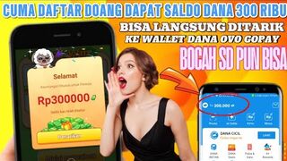 CUMA DAFTAR DOANG DAPAT SALDO DANA Rp.300RB GRATIS | GAME PENGHASIL UANG 2024