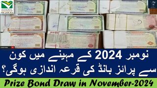 Prize Bond Draw in November-2024 | 100 and 1500 Prize bond Schedule | Wining Amount Complete Details