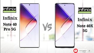 Infinix Note 40 Pro 5G vs Infinix Note 40X 5G | Full Comparison