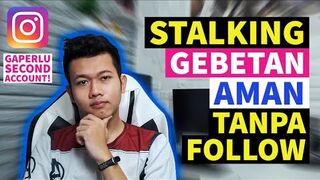 CARA MELIHAT STORY DI INSTAGRAM TANPA DIKETAHUI